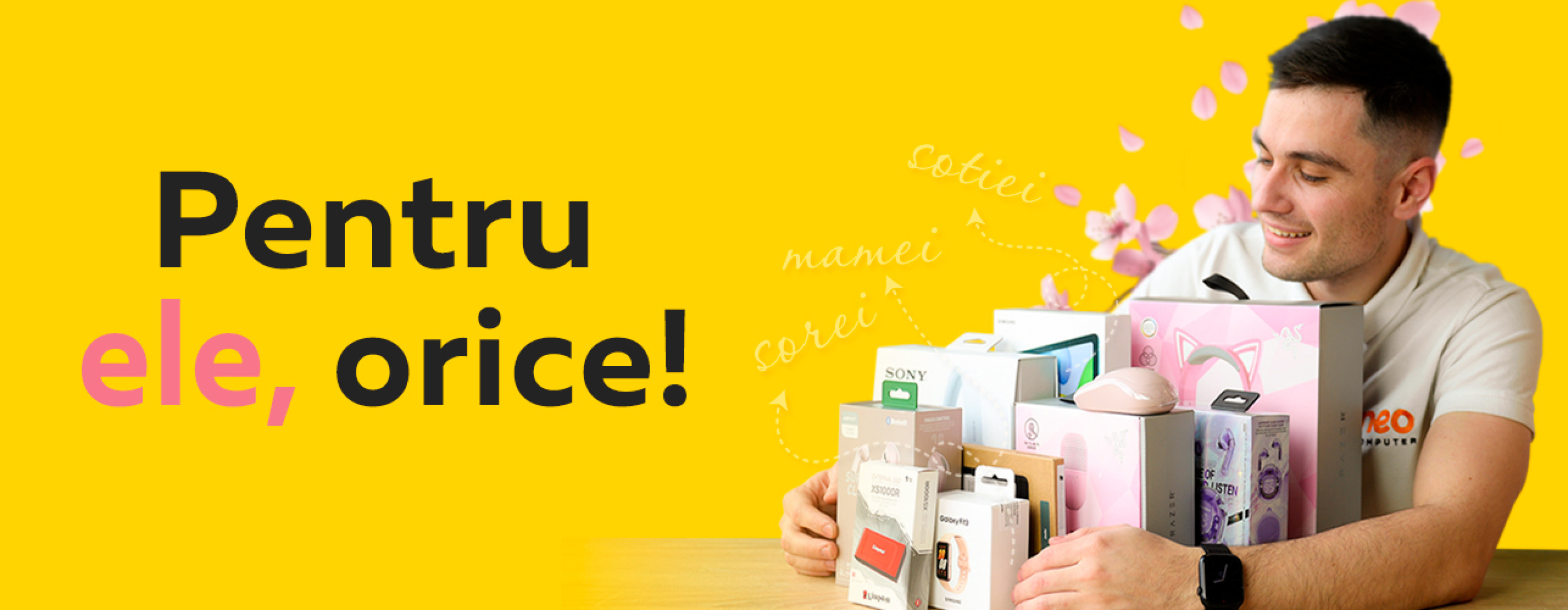 Pentru ele, orice!